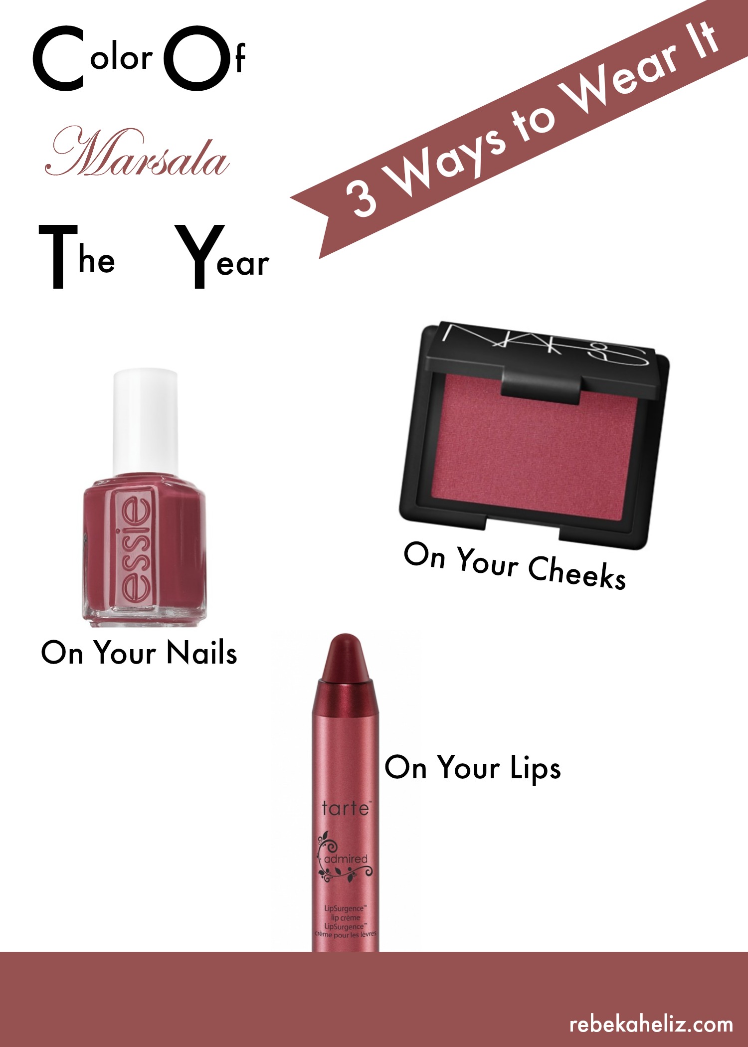 Beauty: 2015 Color of the Year – Marsala